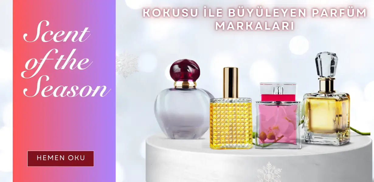 Kokusu İle Büyüleyen Parfüm Markaları