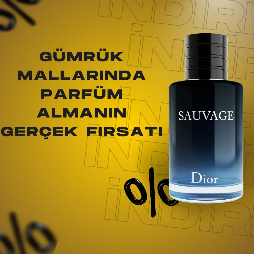 Gümrük Mallarında Parfüm Almanın Gerçek Fırsatı