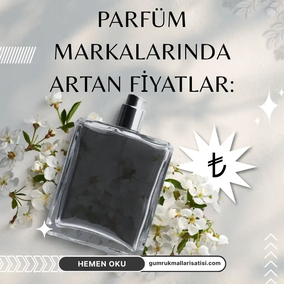 Parfüm Markalarında Artan Fiyatlar